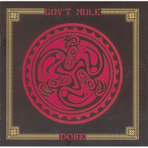 Gov't Mule - Dose  CD